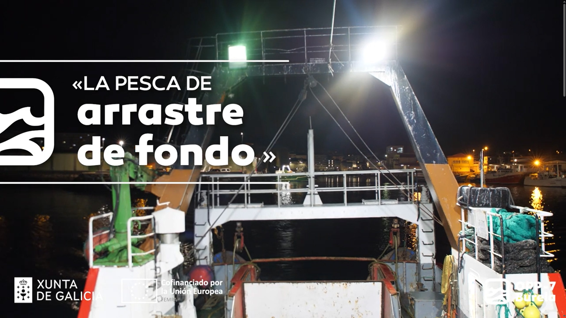 VIDEO: la Pesca de Arrastre de Fondo