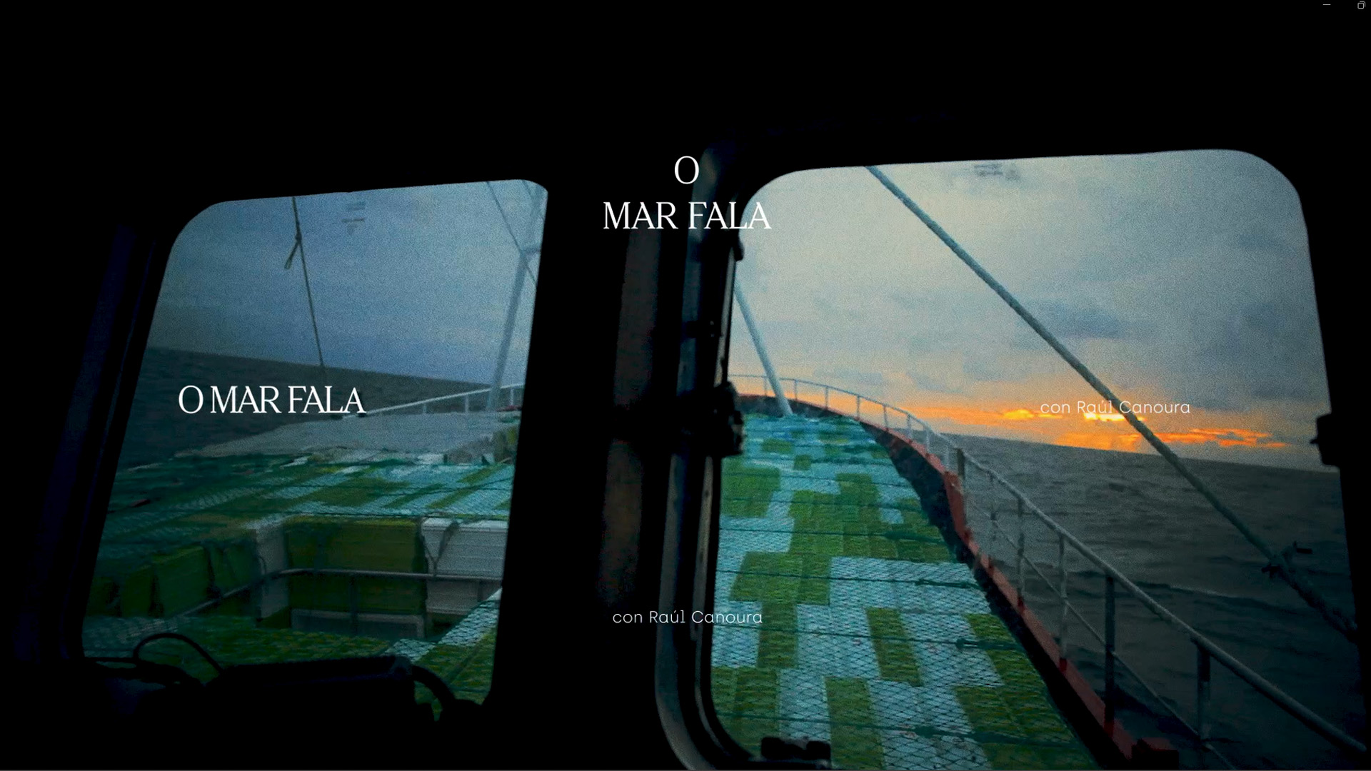 VIDEO: «O Mar Fala» Con Raúl Canoura