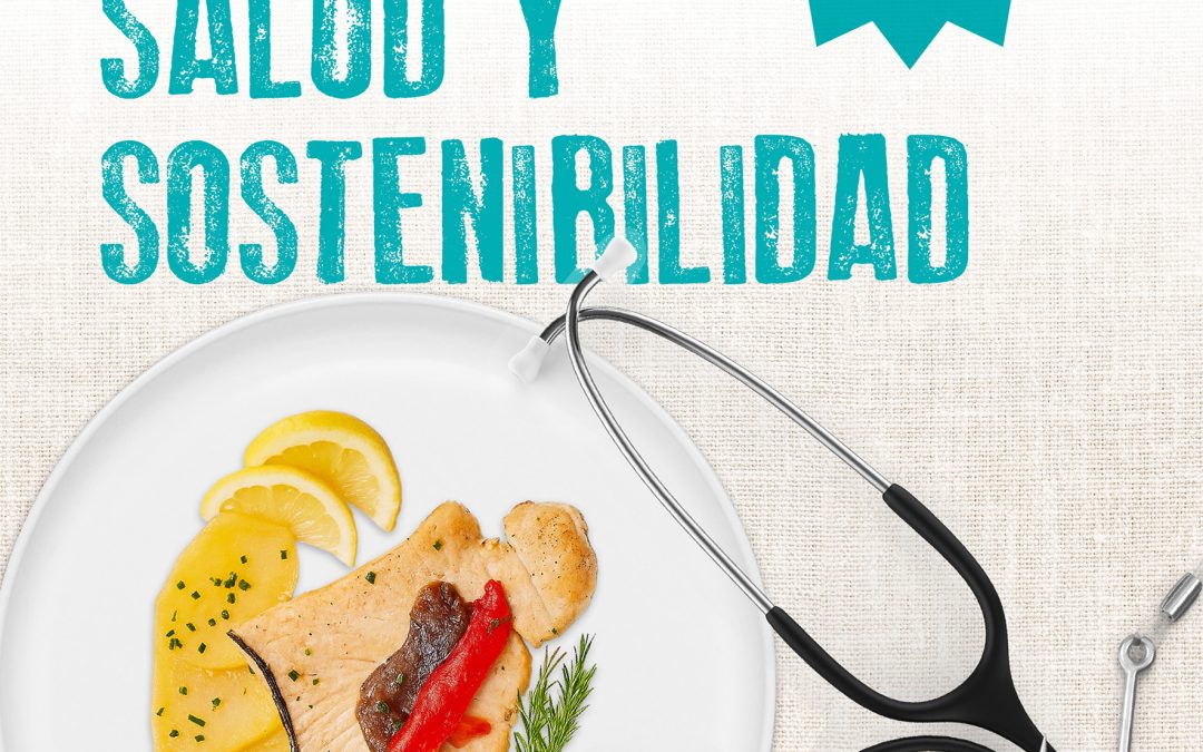 SIMPOSIO: PESCADO, SALUD Y SOSTENIBILIDAD