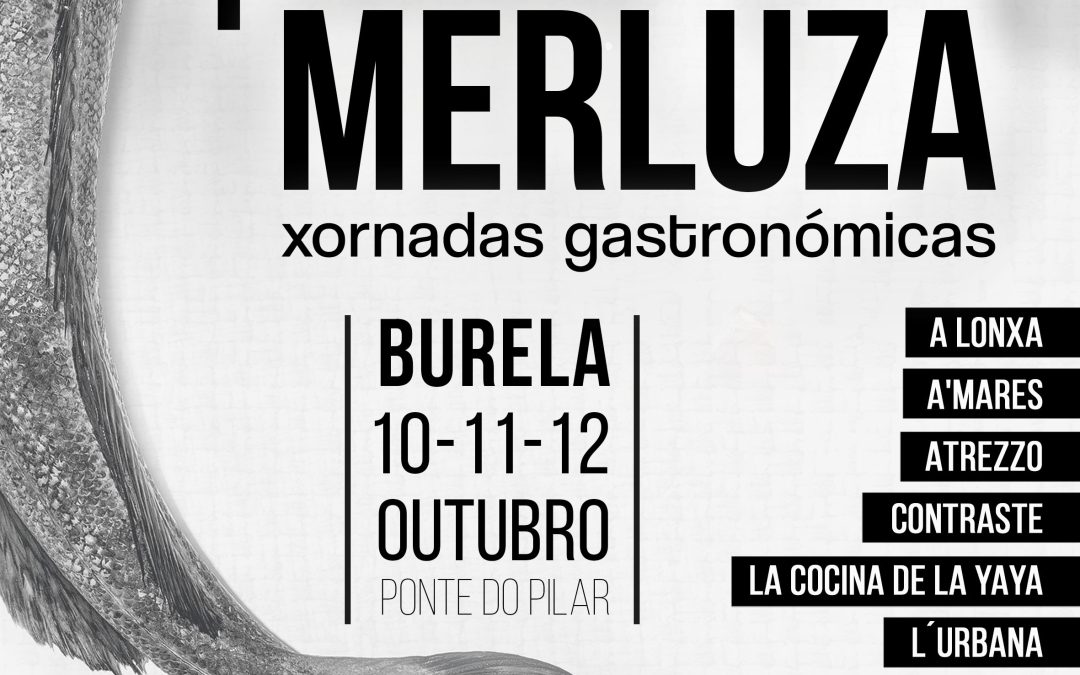 ESTE FIN DE SEMANA… PONTE D& MERLUZA EN BURELA!