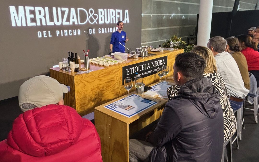 MERLUZA D& BURELA EN LA FERIA «ETIQUETA NEGRA» DE PONTEVEDRA